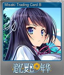 Series 1 - Card 5 of 8 - Misaki Trading Card B