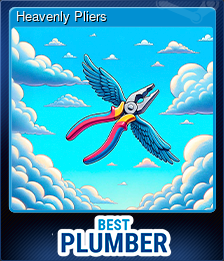 Series 1 - Card 4 of 6 - Heavenly Pliers