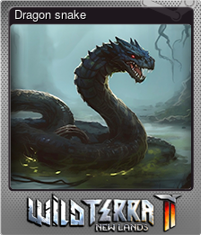 Series 1 - Card 9 of 9 - Dragon snake