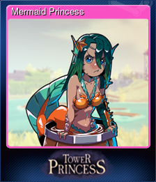 Series 1 - Card 4 of 7 - Mermaid Princess