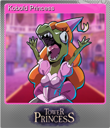 Series 1 - Card 2 of 7 - Kobold Princess