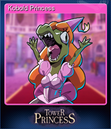 Series 1 - Card 2 of 7 - Kobold Princess