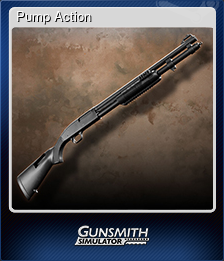 Series 1 - Card 6 of 8 - Pump Action