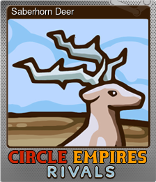 Series 1 - Card 4 of 5 - Saberhorn Deer