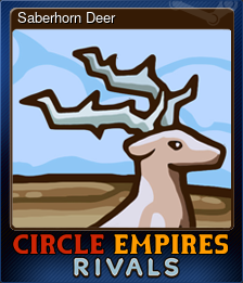 Series 1 - Card 4 of 5 - Saberhorn Deer