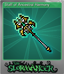 Series 1 - Card 2 of 9 - Staff of Ancestral Harmony