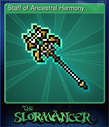Series 1 - Card 2 of 9 - Staff of Ancestral Harmony