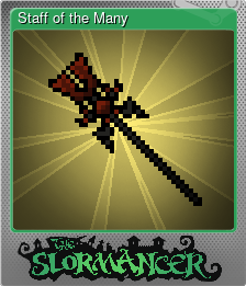 Series 1 - Card 7 of 9 - Staff of the Many