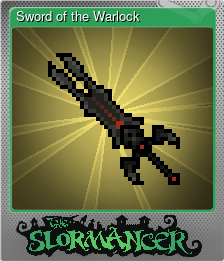 Series 1 - Card 8 of 9 - Sword of the Warlock
