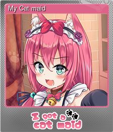 Series 1 - Card 5 of 5 - My Cat maid