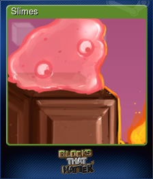 Series 1 - Card 6 of 6 - Slimes