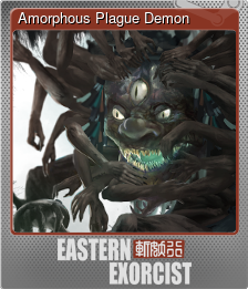 Series 1 - Card 6 of 15 - Amorphous Plague Demon