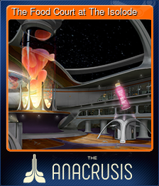 Series 1 - Card 2 of 7 - The Food Court at The Isolode