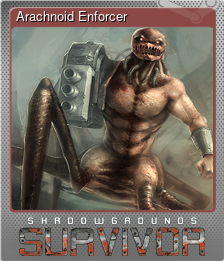 Series 1 - Card 1 of 8 - Arachnoid Enforcer