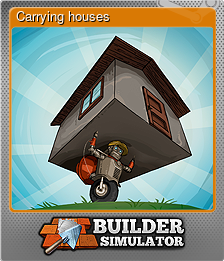 Series 1 - Card 1 of 15 - Carrying houses