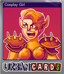 Series 1 - Card 7 of 8 - Cosplay Girl