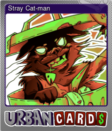 Series 1 - Card 6 of 8 - Stray Cat-man
