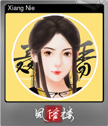 Series 1 - Card 7 of 12 - Xiang Nie