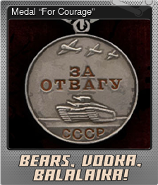 Series 1 - Card 7 of 8 - Medal “For Courage”