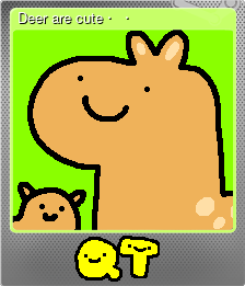 Series 1 - Card 5 of 6 - Deer are cute · ◡ ·
