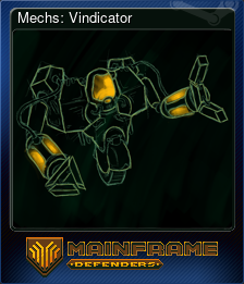 Series 1 - Card 4 of 5 - Mechs: Vindicator