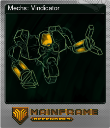 Series 1 - Card 4 of 5 - Mechs: Vindicator