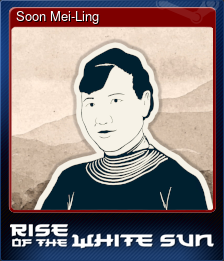 Series 1 - Card 15 of 15 - Soon Mei-Ling