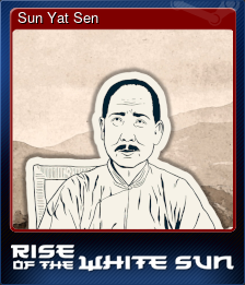 Series 1 - Card 5 of 15 - Sun Yat Sen