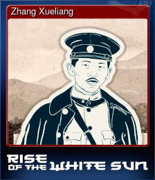 Series 1 - Card 9 of 15 - Zhang Xueliang