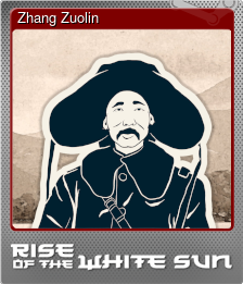 Series 1 - Card 6 of 15 - Zhang Zuolin