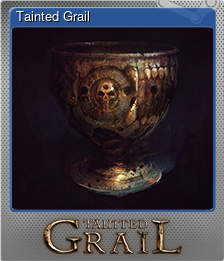 Series 1 - Card 1 of 6 - Tainted Grail