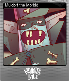 Series 1 - Card 4 of 7 - Muldorf the Morbid