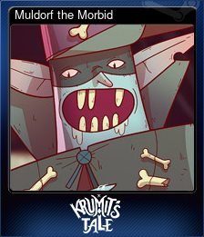 Series 1 - Card 4 of 7 - Muldorf the Morbid