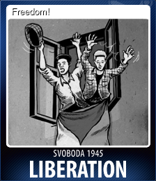 Series 1 - Card 7 of 9 - Freedom!