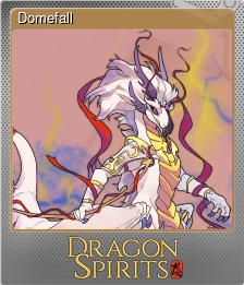 Series 1 - Card 6 of 8 - Domefall