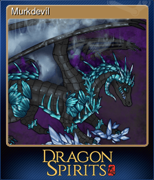 Series 1 - Card 2 of 8 - Murkdevil