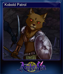 Series 1 - Card 2 of 8 - Kobold Patrol