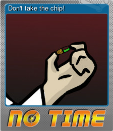 Series 1 - Card 10 of 10 - Don't take the chip!
