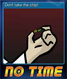 Series 1 - Card 10 of 10 - Don't take the chip!