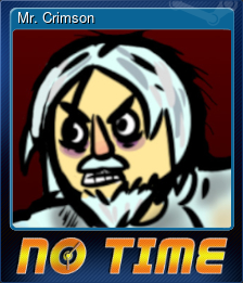 Series 1 - Card 2 of 10 - Mr. Crimson