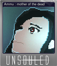 Series 1 - Card 8 of 8 - Ammu : mother of the dead