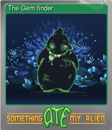 Series 1 - Card 5 of 6 - The Gem finder