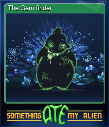 Series 1 - Card 5 of 6 - The Gem finder