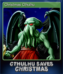 Series 1 - Card 5 of 9 - Christmas Cthulhu