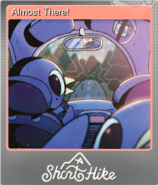 Series 1 - Card 5 of 5 - Almost There!