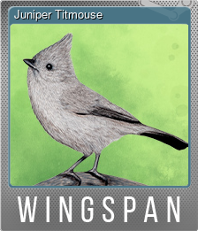 Series 1 - Card 6 of 10 - Juniper Titmouse