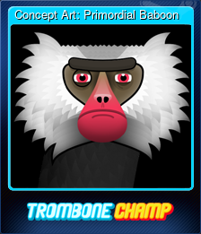 Series 1 - Card 5 of 9 - Concept Art: Primordial Baboon