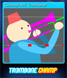 Series 1 - Card 2 of 9 - Concept Art: Tromboner