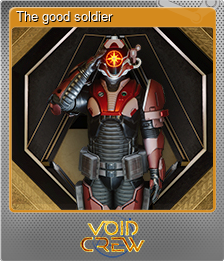 Series 1 - Card 1 of 5 - The good soldier