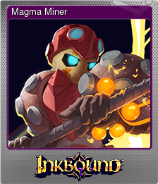 Series 1 - Card 4 of 8 - Magma Miner